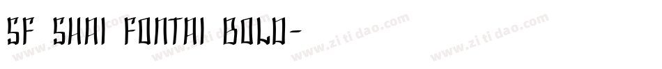 SF Shai Fontai Bold字体转换